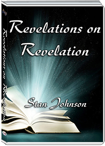 REVELATIONS ON REVELATION   (2 DVD'S) - STAN JOHNSON